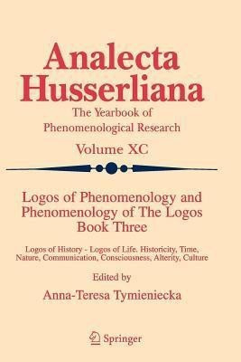 Logos of Phenomenology and Phenomenology of The Logos. Book Three(English, Paperback, unknown)