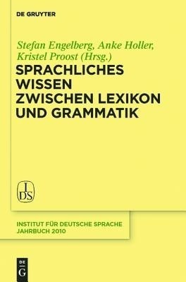 Sprachliches Wissen zwischen Lexikon und Grammatik(German, Hardcover, unknown)