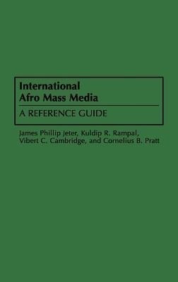 International Afro Mass Media(English, Hardcover, Cambridge Vibert)