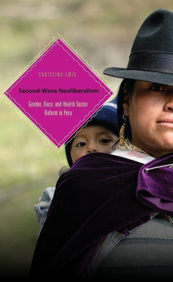 Second-Wave Neoliberalism(English, Paperback, Ewig Christina)