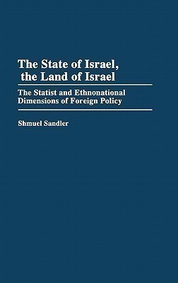 The State of Israel, The Land of Israel(English, Hardcover, Sandler Shmuel)