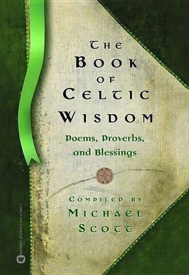 The Book of Celtic Wisdom(English, Electronic book text, Scott Michael)