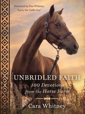 Unbridled Faith(English, Hardcover, Whitney Cara)