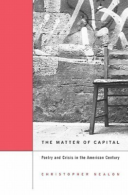 The Matter of Capital(English, Hardcover, Nealon Christopher)