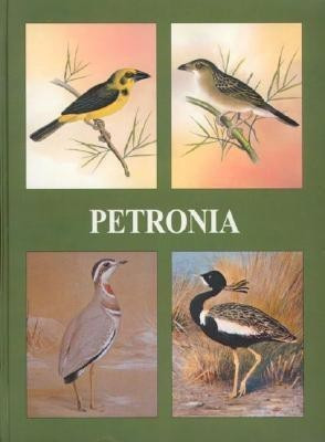 Petronia: Fifty Years of Post-Independence Ornithology in India  - Fifty Years of Post-Independence Ornithology in India A Centenary Dedication to Dr. Salim Ali, 1896-1996(English, Paperback, unknown)