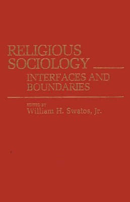 Religious Sociology(English, Hardcover, Swatos William H. Jr.)