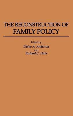The Reconstruction of Family Policy(English, Hardcover, unknown)