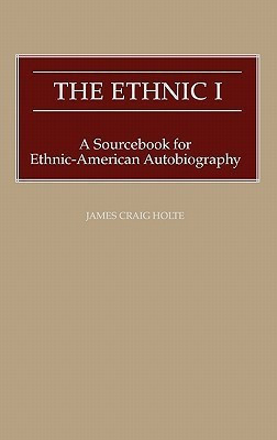 The Ethnic I(English, Hardcover, Holte James Craig)