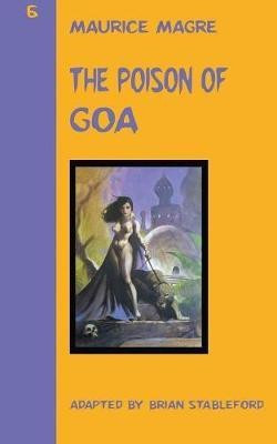 The Poison of Goa(English, Paperback, Magre Maurice)