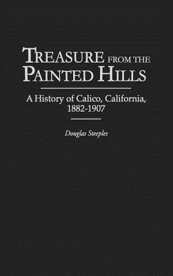 Treasure from the Painted Hills(English, Hardcover, Steeples Douglas)