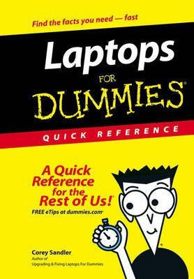 Laptops For Dummies Quick Reference(English, Paperback, Sandler Corey)