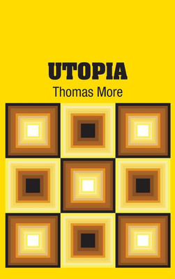 Utopia(English, Hardcover, More Thomas Sir)