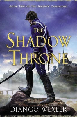 The Shadow Throne(English, Hardcover, Wexler Django)