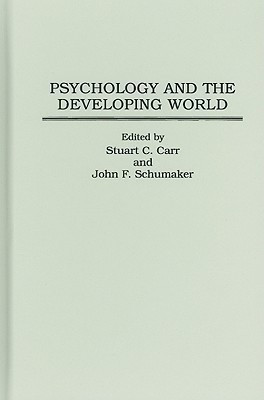 Psychology and the Developing World(English, Hardcover, Carr Stuart C.)