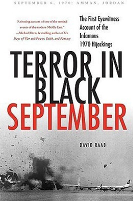 Terror in Black September(English, Hardcover, Raab David)
