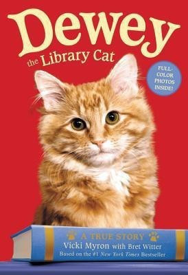 Dewey the Library Cat: A True Story(English, Paperback, Myron Vicki)
