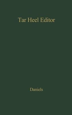 Tar Heel Editor.(English, Hardcover, unknown)