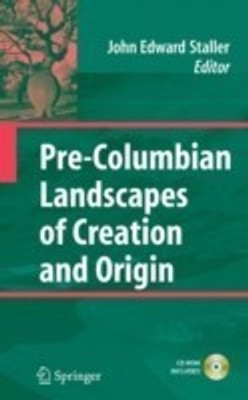 Pre-Columbian Landscapes of Creation and Origin(English, Hardcover, unknown)