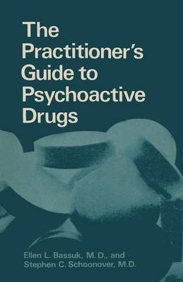 The Practitioner's Guide to Psychoactive Drugs(English, Paperback, unknown)