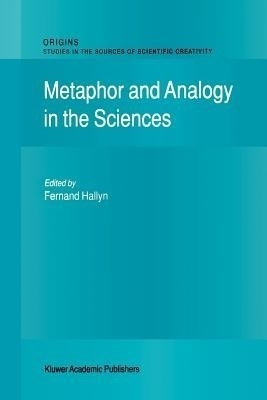 Metaphor and Analogy in the Sciences(English, Paperback, unknown)