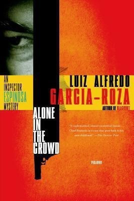 Alone in the Crowd(English, Paperback, Garcia-Roza Luiz Alfredo)