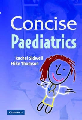 Concise Paediatrics(English, Paperback, unknown)