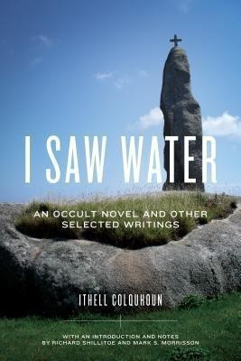 I Saw Water(English, Hardcover, Colquhoun Ithell)