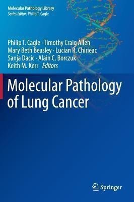 Molecular Pathology of Lung Cancer(English, Hardcover, unknown)