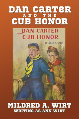 Dan Carter and the Cub Honor(English, Paperback, Wirt Mildred A)