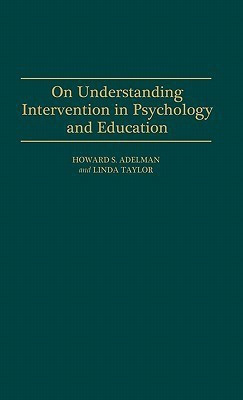 On Understanding Intervention in Psychology and Education(English, Hardcover, Taylor Linda)
