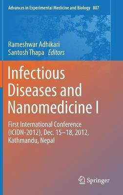 Infectious Diseases and Nanomedicine I(English, Hardcover, unknown)