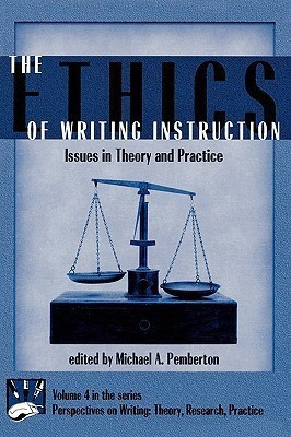 The Ethics of Writing Instruction(English, Hardcover, Pemberton Michael)