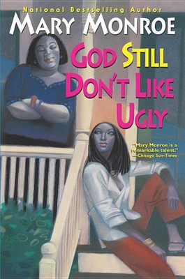 God Still Don't Like Ugly(English, Paperback, Monroe Mary)