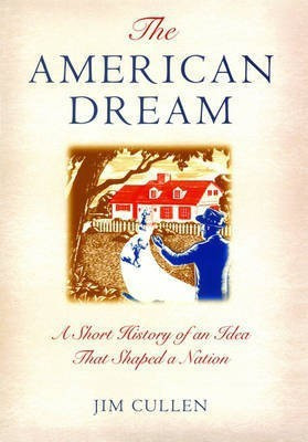 The American Dream(English, Hardcover, Cullen Jim)