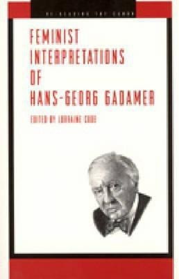 Feminist Interpretations of Hans-Georg Gadamer(English, Hardcover, unknown)