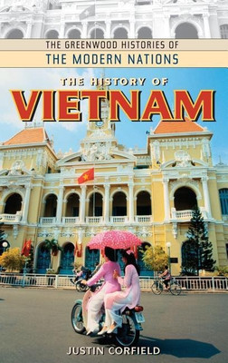 The History of Vietnam(English, Hardcover, Corfield Justin)