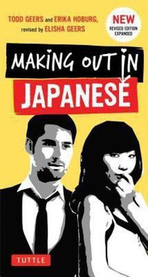 Making Out in Japanese(English, Paperback, Geers Todd)