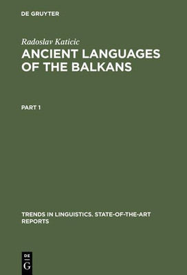 Ancient Languages of the Balkans(English, Hardcover, Katicic Radoslav)