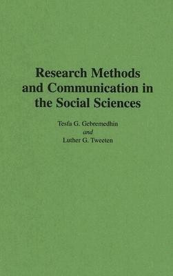Research Methods and Communication in the Social Sciences(English, Hardcover, Gebremedhin Tesfa G)