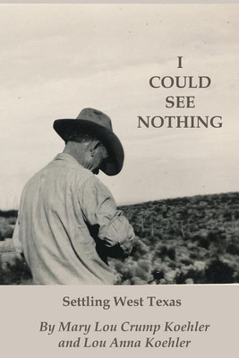 I Could See Nothing(English, Paperback, Crump Koehler Mary Lou)