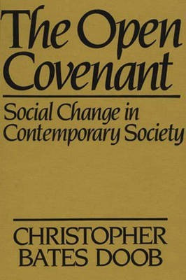 The Open Covenant(English, Hardcover, Bates Doob Chris)