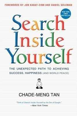 Search Inside Yourself(English, Hardcover, Tan Chade-Meng Prof PH D)