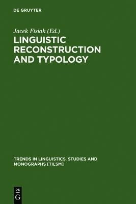 Linguistic Reconstruction and Typology(English, Hardcover, unknown)