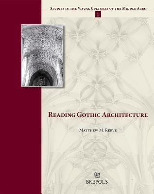 Reading Gothic Architecture(English, Paperback, unknown)