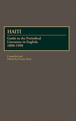 Haiti 1st Edition(English, Hardcover, Pratt Frantz)