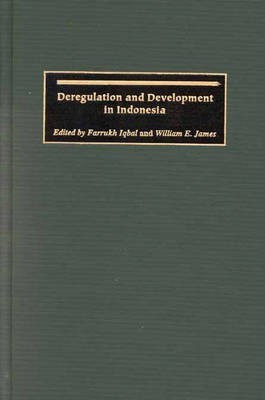 Deregulation and Development in Indonesia 1st Edition(English, Hardcover, unknown)