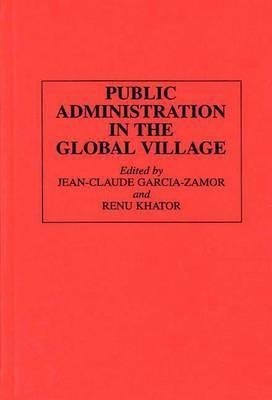 Public Administration in the Global Village(English, Hardcover, unknown)