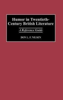 Humor in Twentieth-Century British Literature(English, Hardcover, unknown)