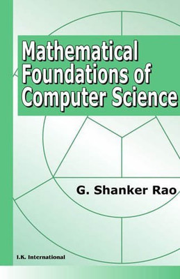 Mathematical Foundations of Computer Science(English, Paperback, Rao G. Shanker)