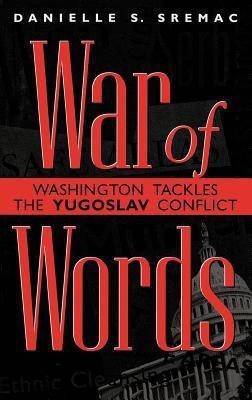 War of Words(English, Hardcover, Sremac Danielle S.)